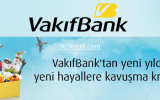 Vakıfbank Yılbaşı Kredisi 2016
